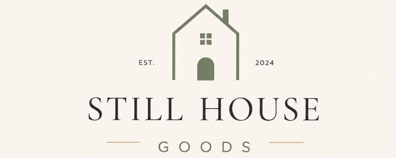 Still House Goods